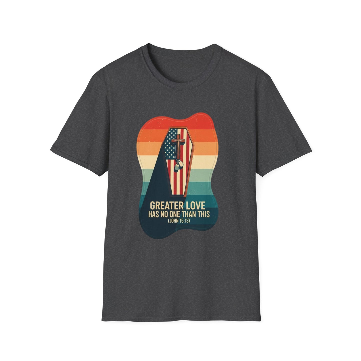 A039 - Greater Love Has No One Than This, Unisex Softstyle Christian Patriotic T-Shirt