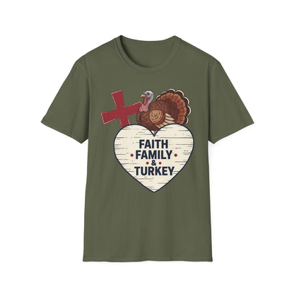 Faith Family & Turkey Thanksgiving T-Shirt
