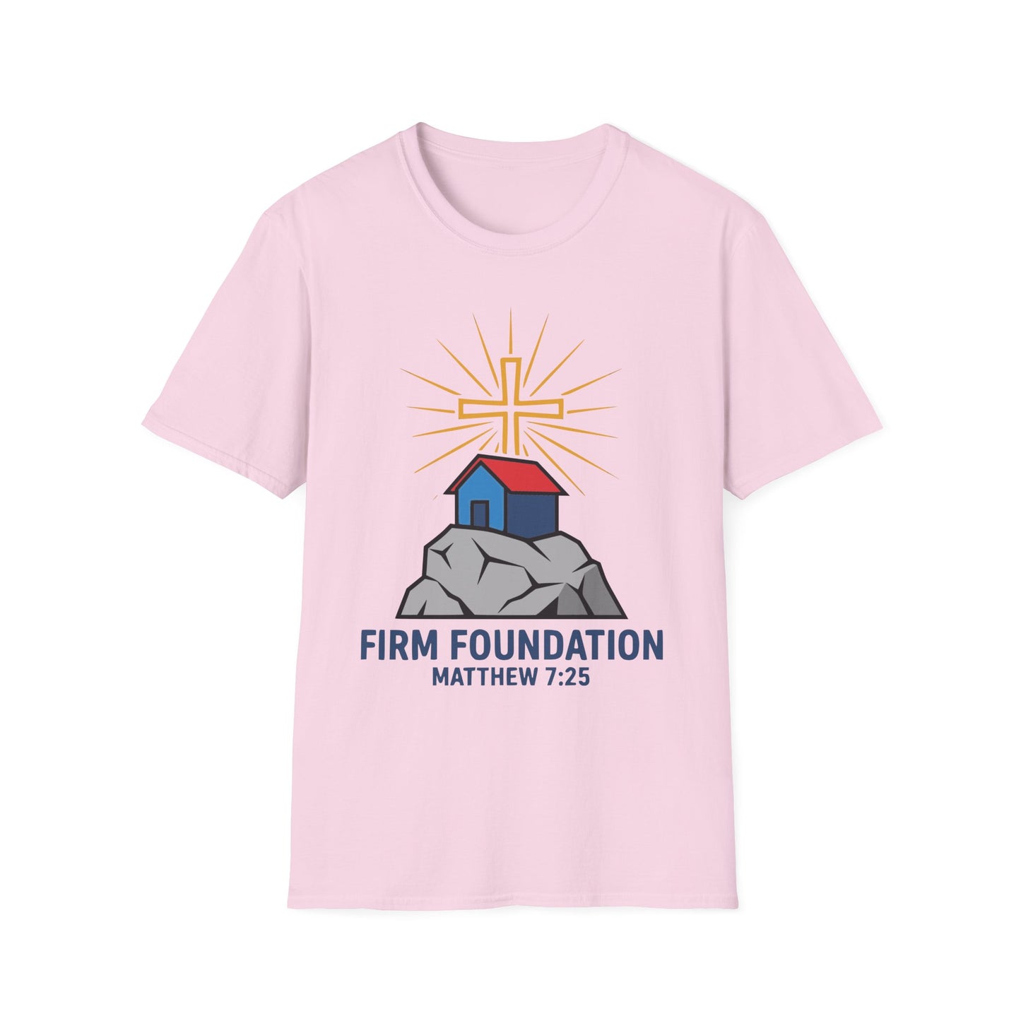 Firm Foundation Matthew 7:25 Inspirational Christian T-Shirt
