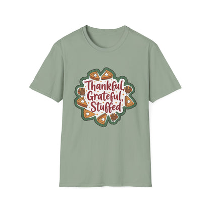 Thankful Grateful Stuffed Unisex Humorous Thanksgiving T-Shirt