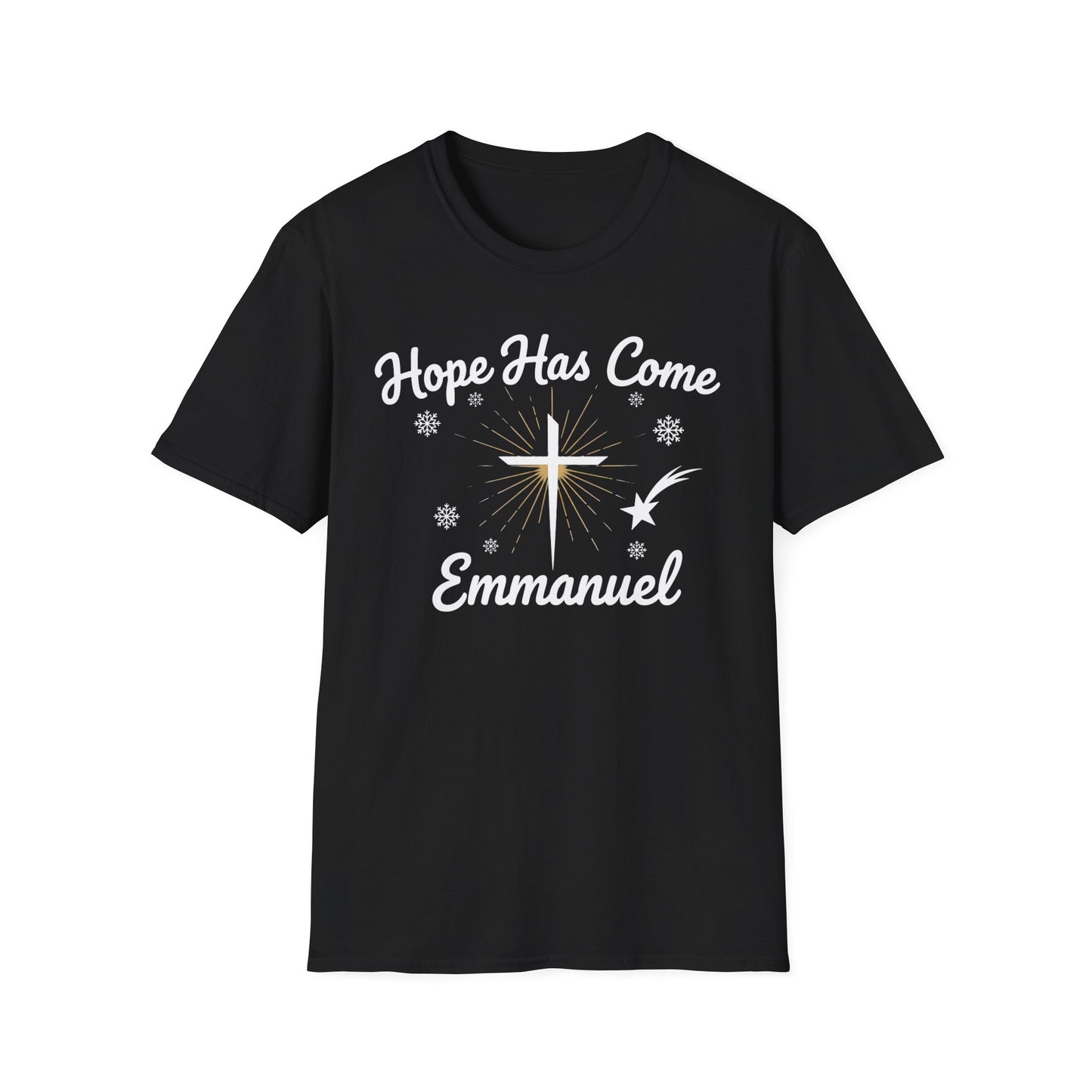 A067 - Hope Has Come Emmanuel Christian Christmas T-Shirt