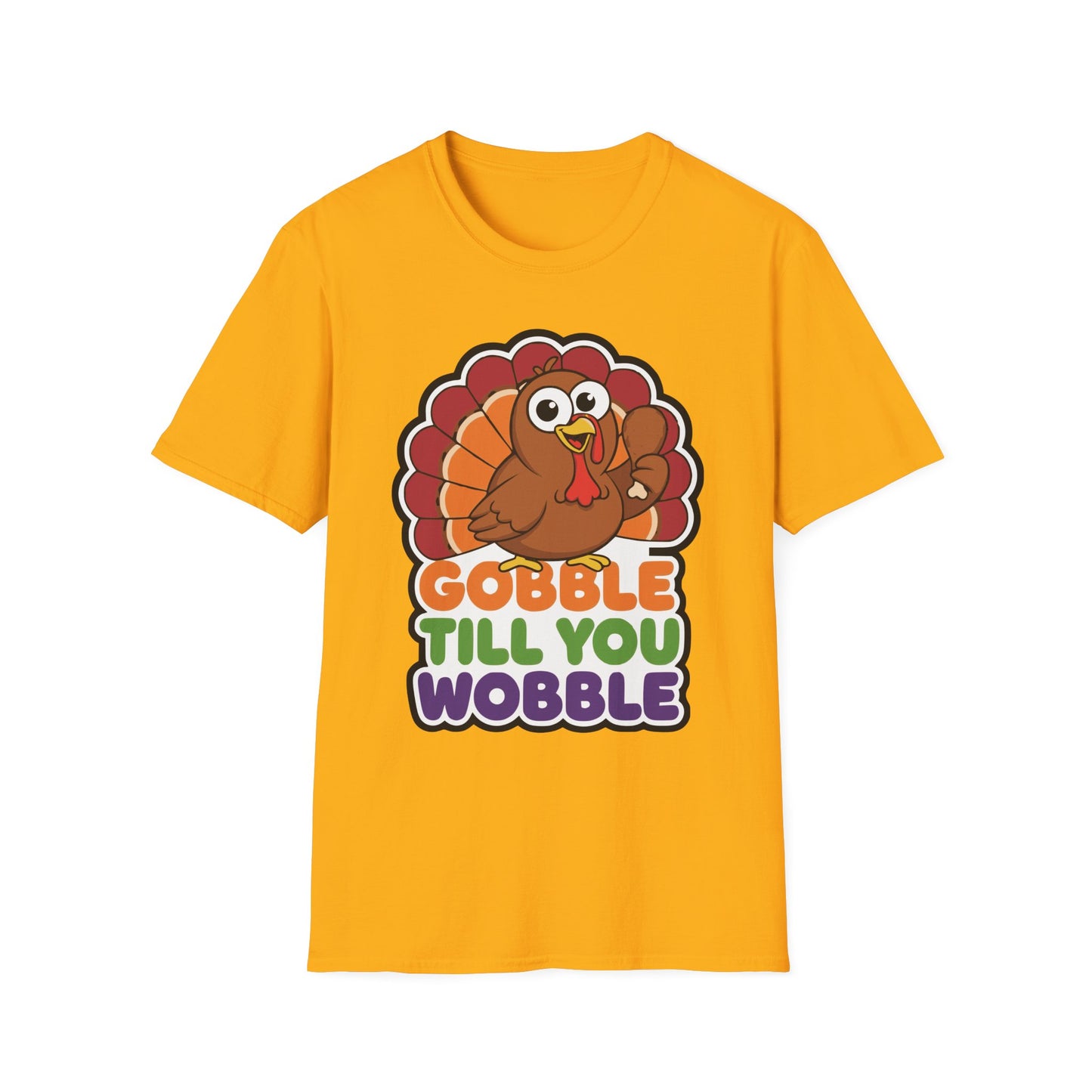 A048 - Gobble till You Wobble Humorous Thanksgiving Turkey T-Shirt