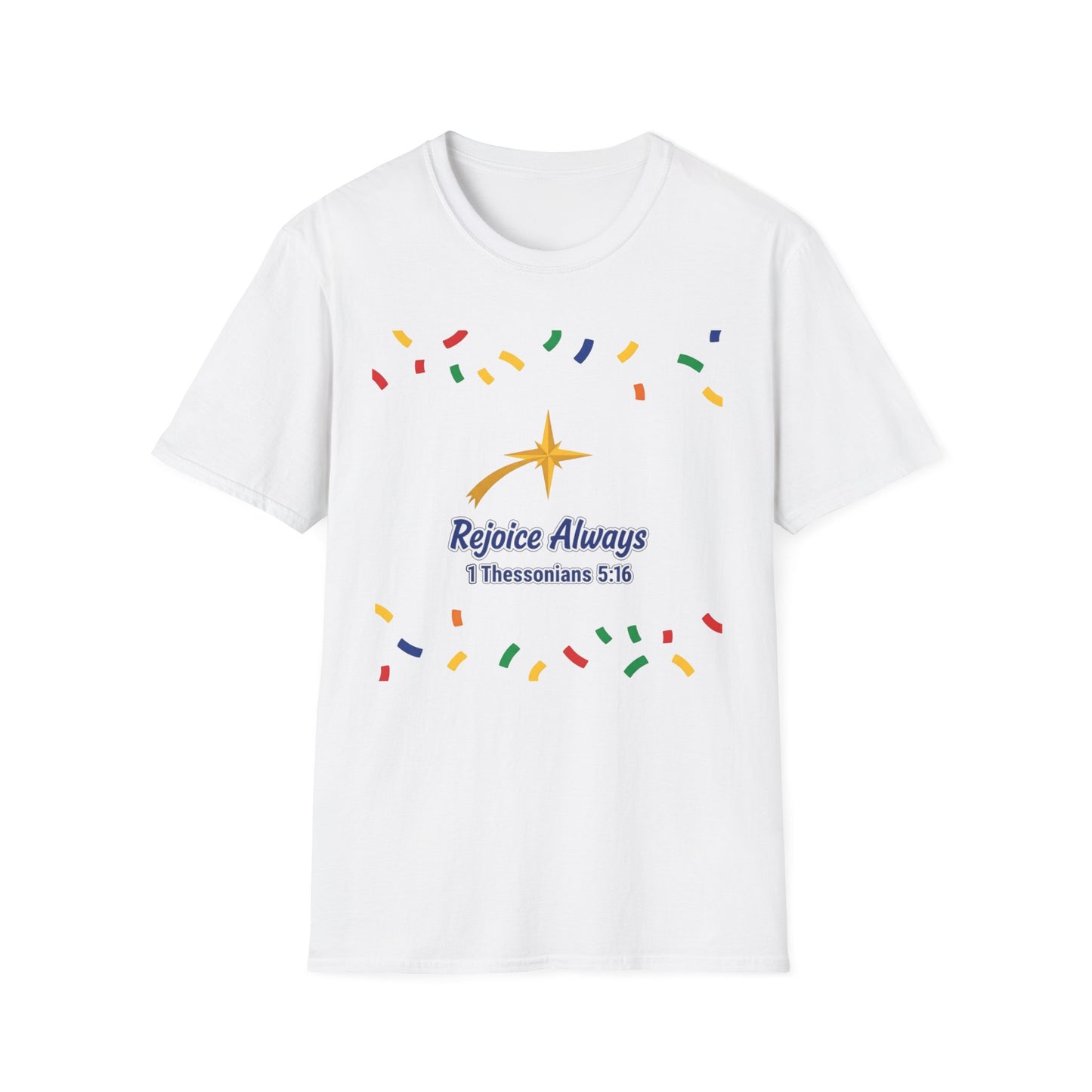 A080 - Rejoice Always Inspirational Christian Bible Verse T-Shirt
