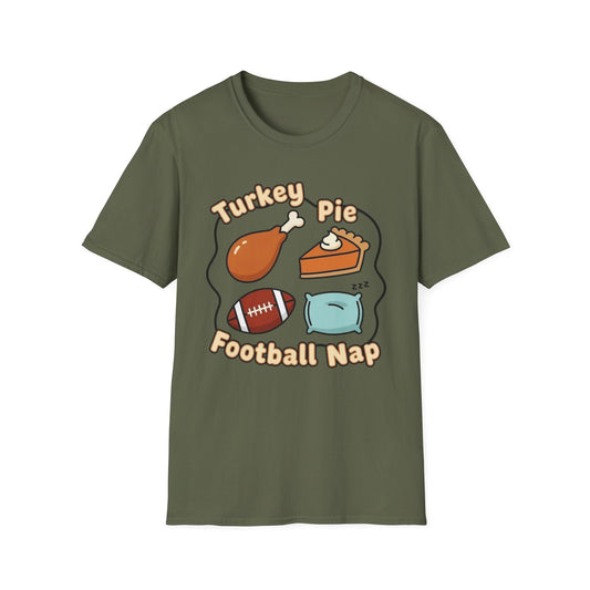 A050 - Turkey, Pie, Football, Nap Thanksgiving Fun Unisex T-Shirt