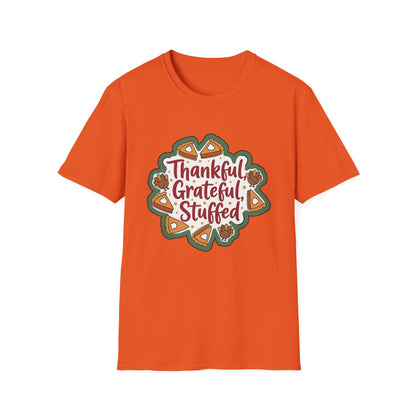 Thankful Grateful Stuffed Unisex Humorous Thanksgiving T-Shirt