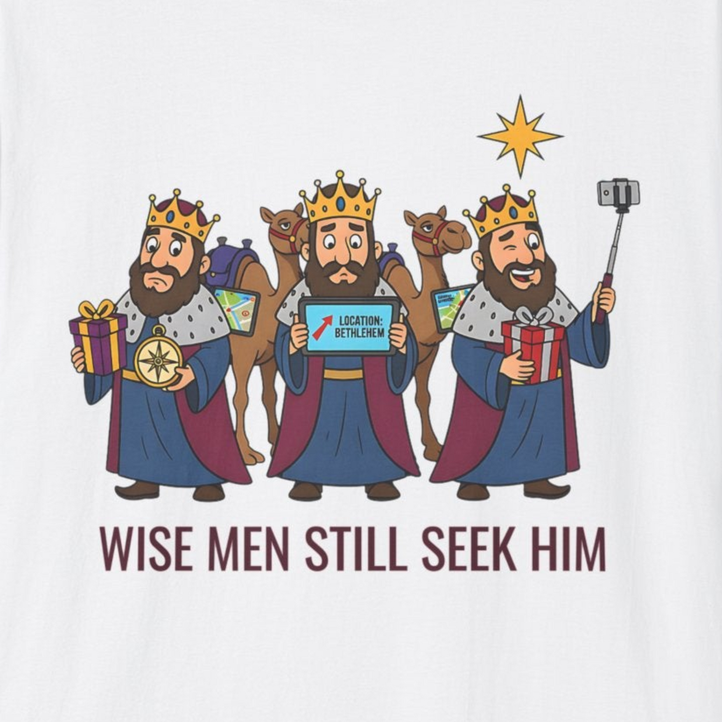 A090 - Wise Men Still Seek Him Funny Christmas T-Shirt