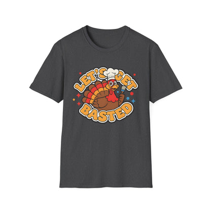 A058 - Let's Get Basted Funny Thanksgiving Turkey T-Shirt