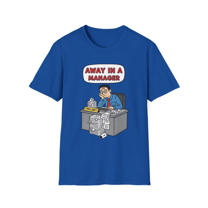 Away in a Manager Typo Dept Funny Office Humor Christmas T-Shirt