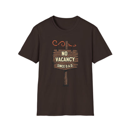 No Vacancy Since 0 AD Funny Christmas T-Shirt