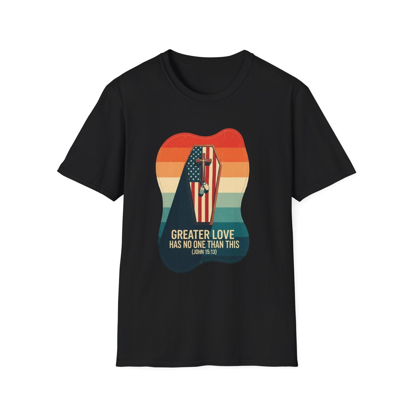 A039 - Greater Love Has No One Than This, Unisex Softstyle Christian Patriotic T-Shirt
