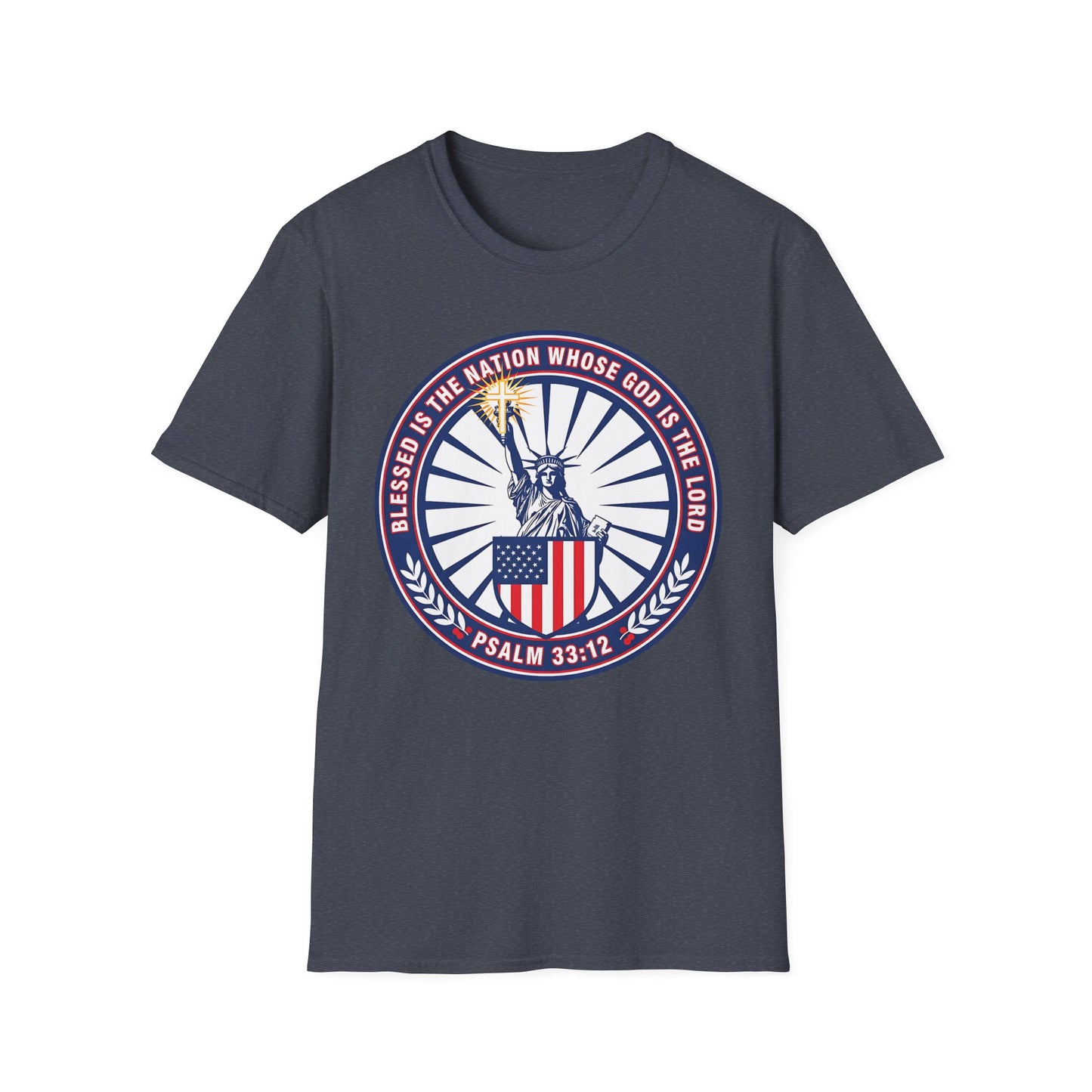 Blessed Is the Nation Whose God Is the LORD Christian Patriotic Softstyle T-Shirt - Psalm 33:12