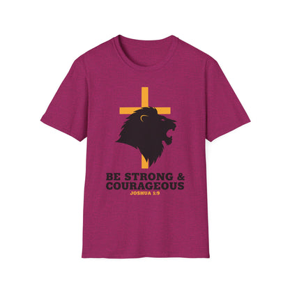Be Strong & Courageous Joshua 1:9 Inspirational Christian T-Shirt
