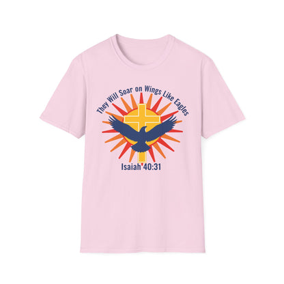 They Will Soar on Wings Like Eagles Isaiah 40:31 Inspirational Christian T-Shirt