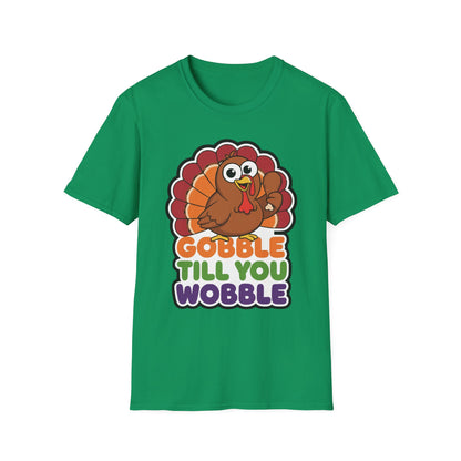 A048 - Gobble till You Wobble Humorous Thanksgiving Turkey T-Shirt