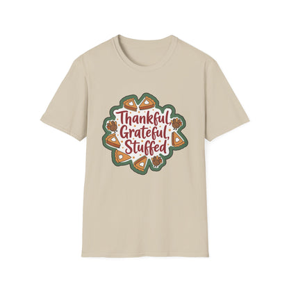 Thankful Grateful Stuffed Unisex Humorous Thanksgiving T-Shirt