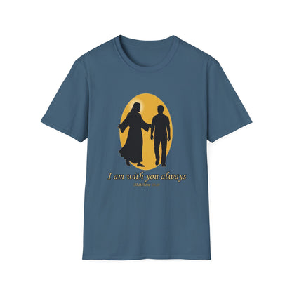 I Am With You Always Faith-Inspired Christian T-Shirt Matthew 28:20
