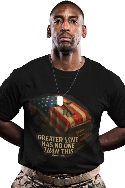 Memorial Day Veterans Day Tribute T-Shirt, Greater Love Has No One Than This