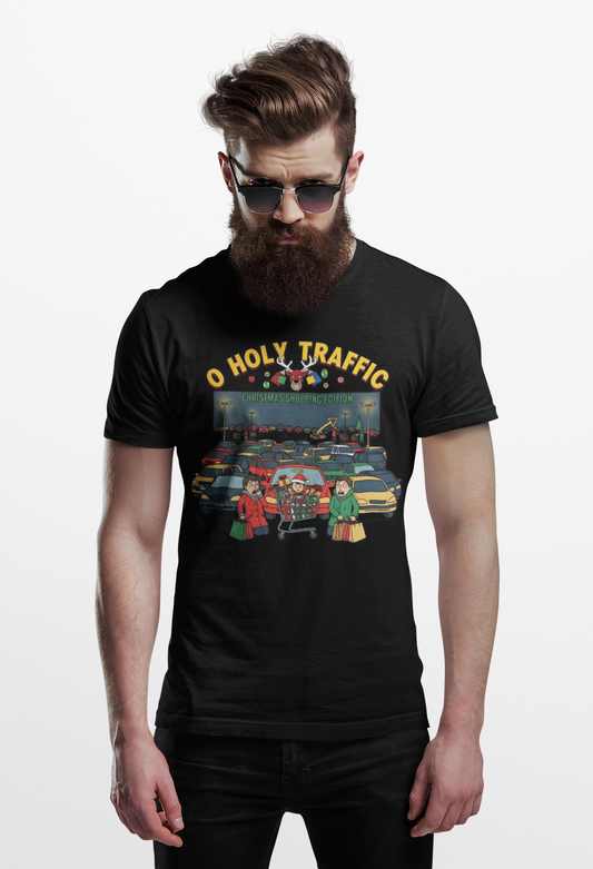 O Holy Traffic Christmas Shopping Edition Funny Holiday Tee