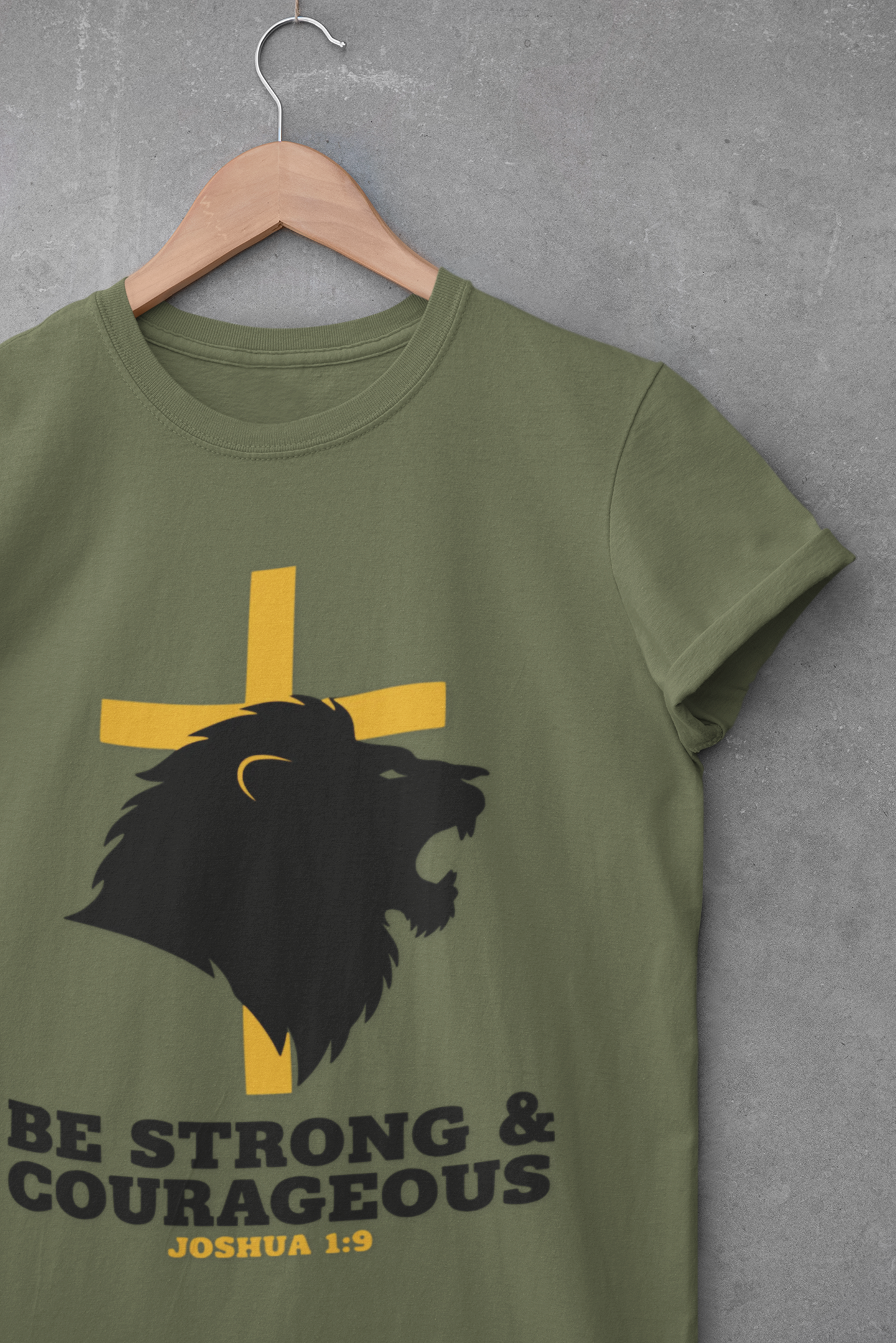 Be Strong & Courageous Joshua 1:9 Inspirational Christian T-Shirt