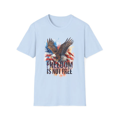 Freedom is Not Free - Flag and Eagle Patriotic T-Shirt