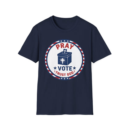 Pray Vote Trust God Patriotic Christian T-Shirt