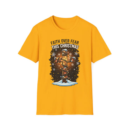 Faith Over Fear This Christmas T-Shirt