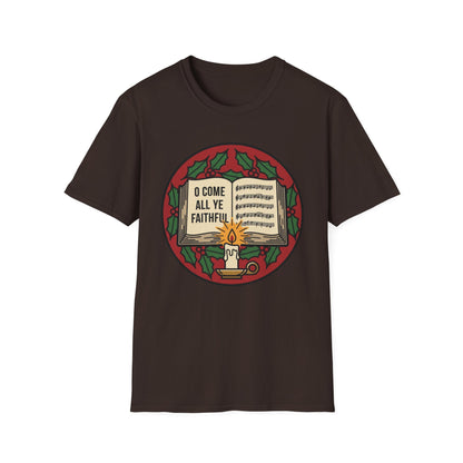 “O Come All Ye Faithful” Christmas T-Shirt