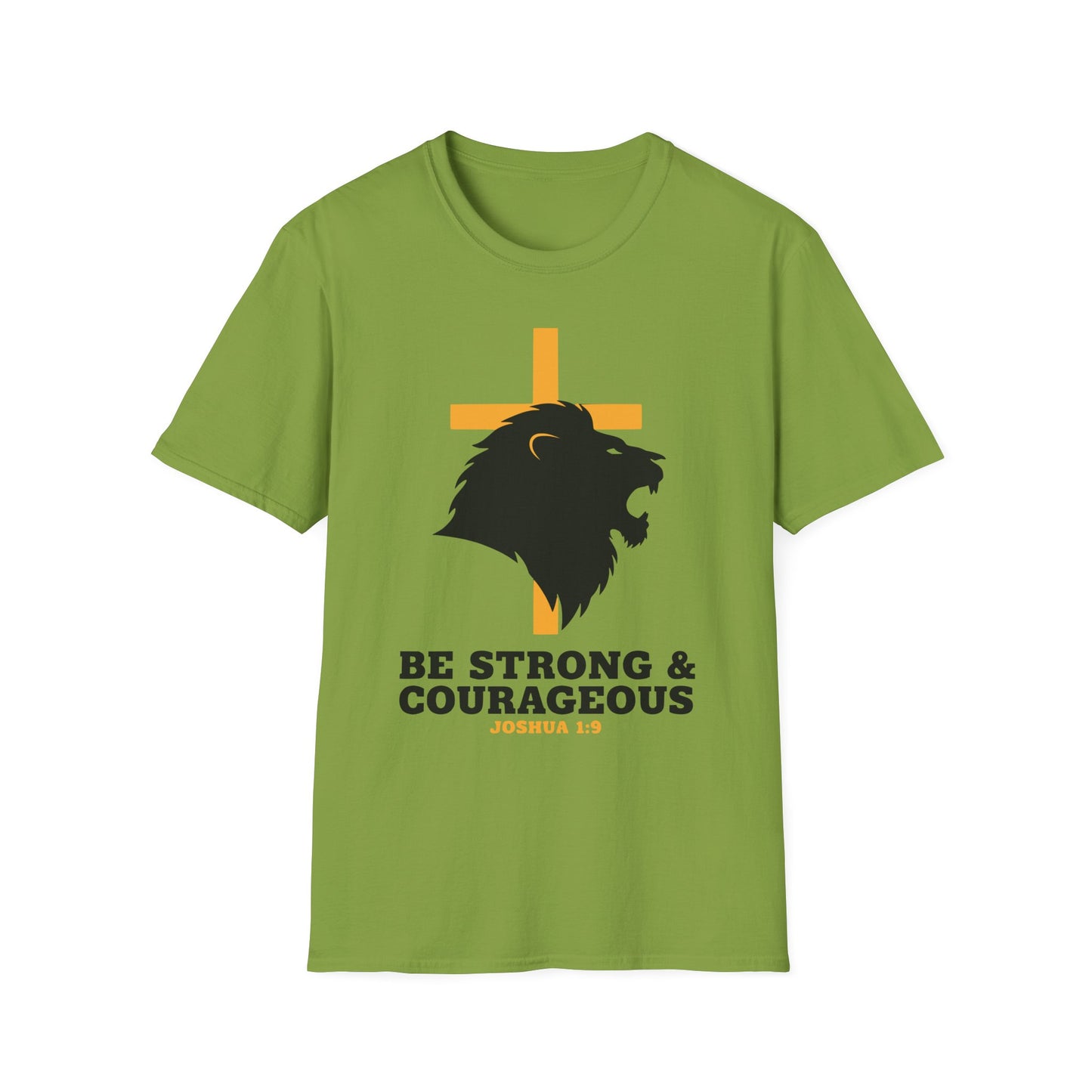 Be Strong & Courageous Joshua 1:9 Inspirational Christian T-Shirt