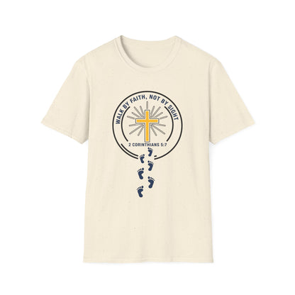 A112 - Walk by Faith Not by Sight Inspirational Christian T-Shirt 2 Corinthians 5:7