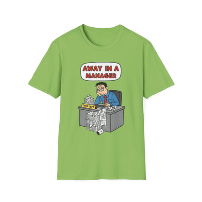 Away in a Manager Typo Dept Funny Office Humor Christmas T-Shirt