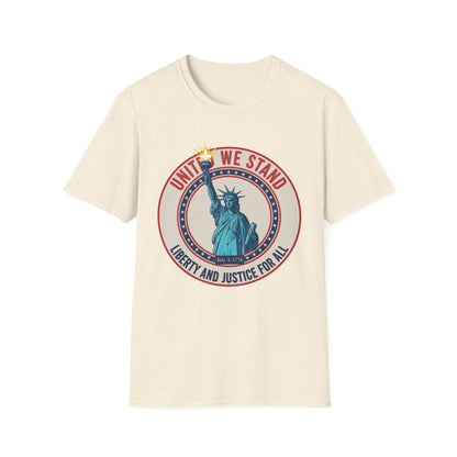 United We Stand Statue of Liberty Patriotic T-Shirt — Liberty and Justice for All