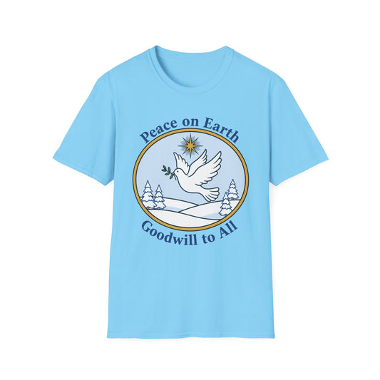 A061 - Peace on Earth Goodwill to All Christian T-Shirt