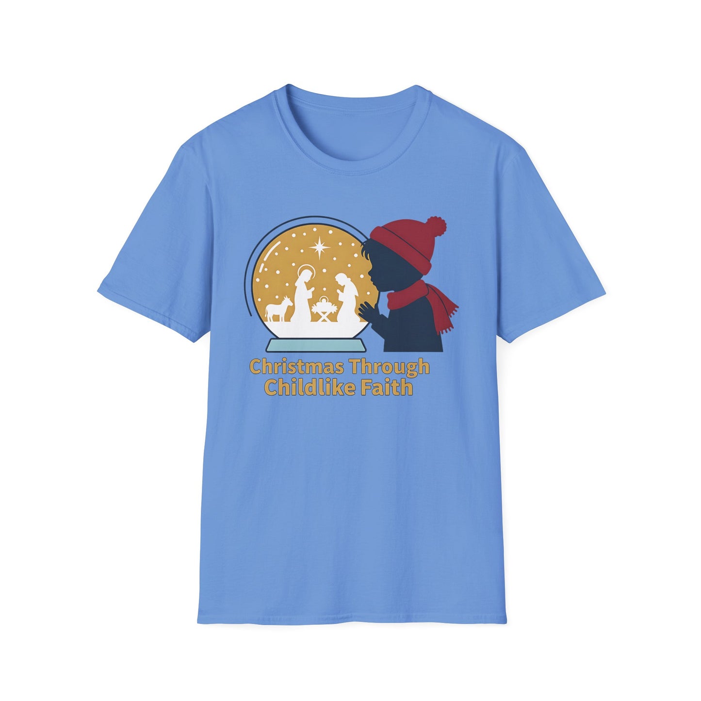 A073 - Christmas Through Childlike Faith Christmas T-Shirt