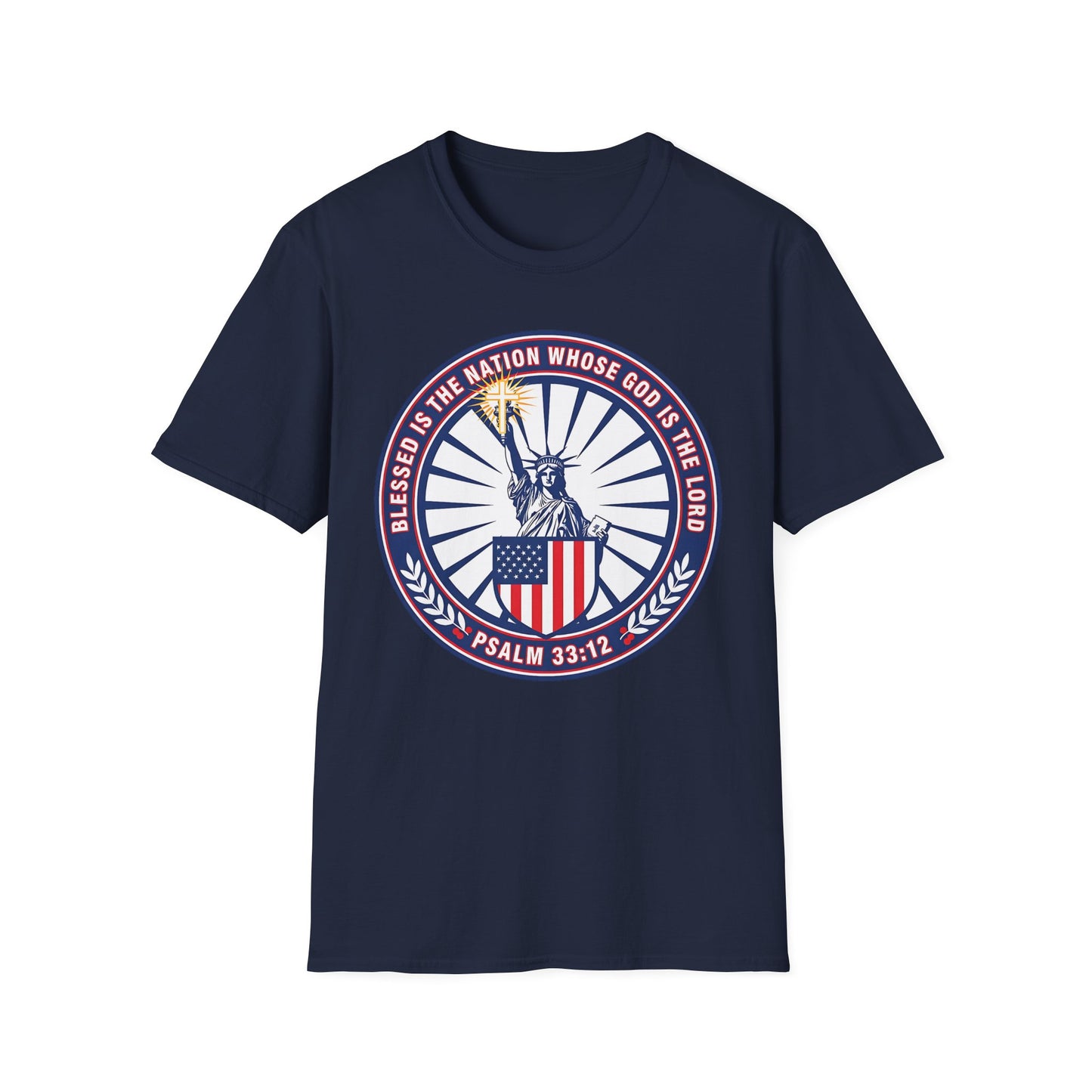 Blessed Is the Nation Whose God Is the LORD Christian Patriotic Softstyle T-Shirt - Psalm 33:12