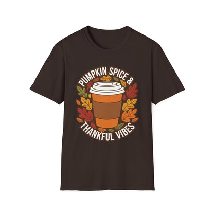 Pumpkin Spice & Thankful Vibes Fall Fashion T-Shirt