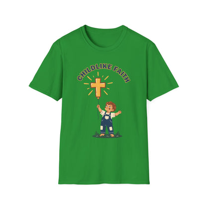 Childlike Faith Unisex Christian T-Shirt