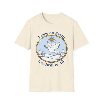 A061 - Peace on Earth Goodwill to All Christian T-Shirt