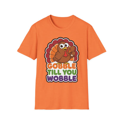 A048 - Gobble till You Wobble Humorous Thanksgiving Turkey T-Shirt