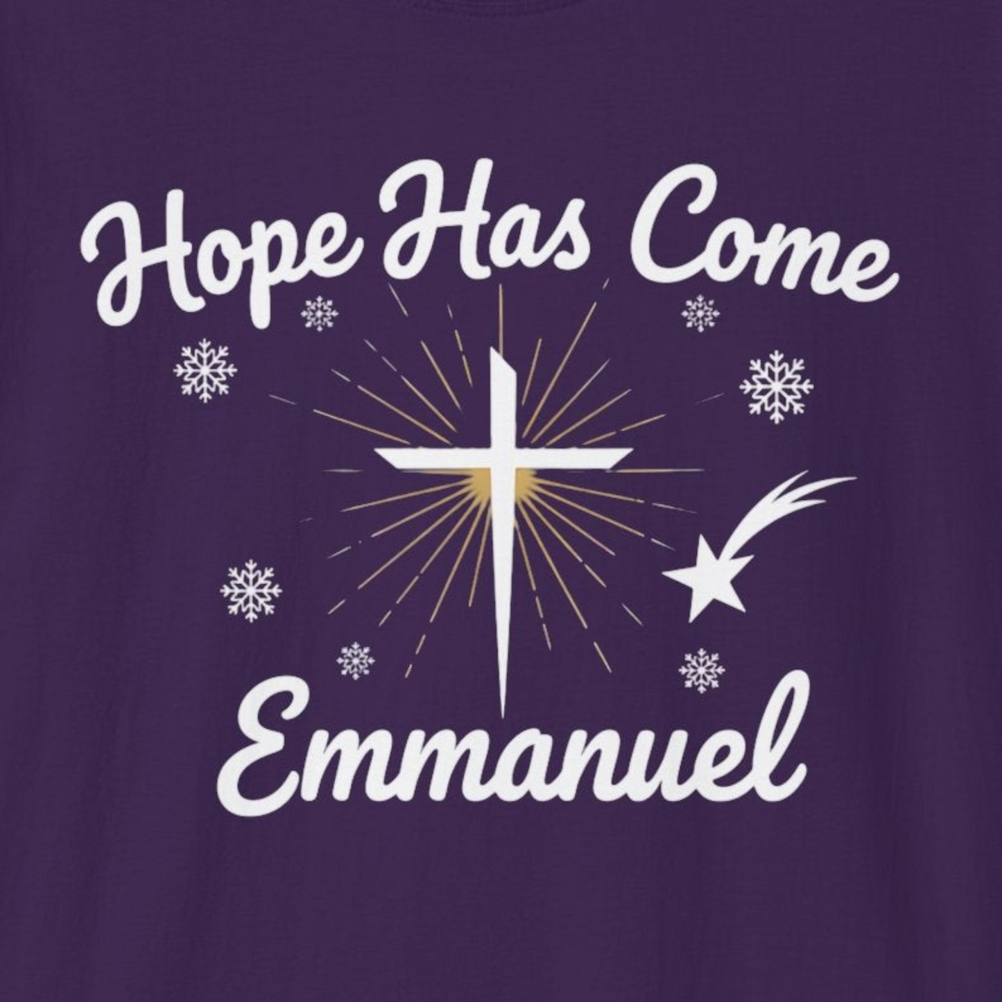 A067 - Hope Has Come Emmanuel Christian Christmas T-Shirt
