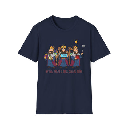 A090 - Wise Men Still Seek Him Funny Christmas T-Shirt