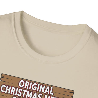 Original Christmas Merch Since 0 AD Funny Christmas T-Shirt