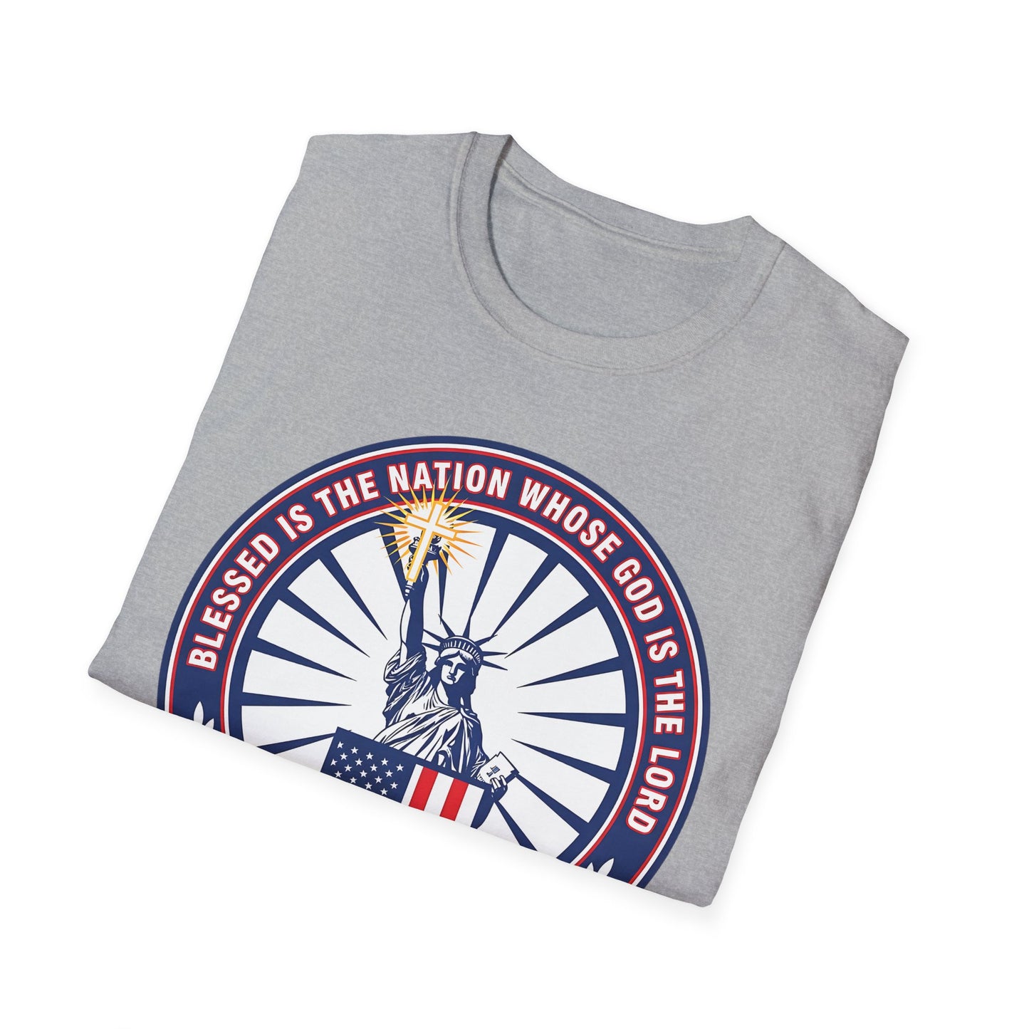 Blessed Is the Nation Whose God Is the LORD Christian Patriotic Softstyle T-Shirt - Psalm 33:12