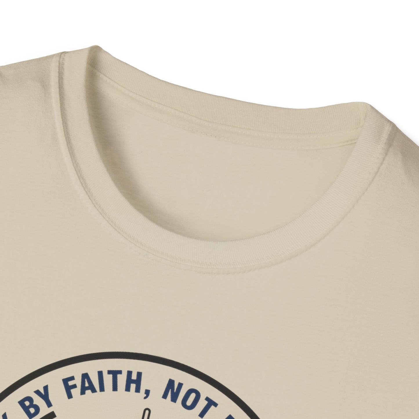 A112 - Walk by Faith Not by Sight Inspirational Christian T-Shirt 2 Corinthians 5:7