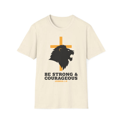 Be Strong & Courageous Joshua 1:9 Inspirational Christian T-Shirt