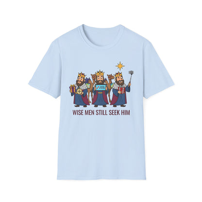 A090 - Wise Men Still Seek Him Funny Christmas T-Shirt