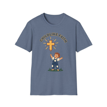 Childlike Faith Unisex Christian T-Shirt