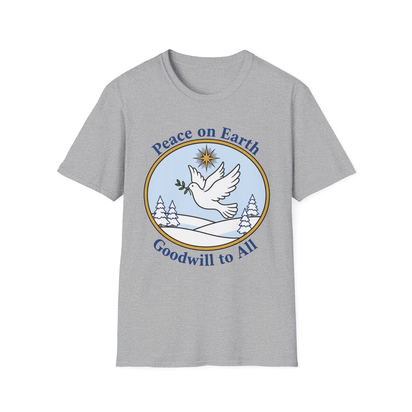 A061 - Peace on Earth Goodwill to All Christian T-Shirt