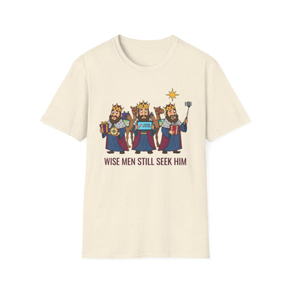 A090 - Wise Men Still Seek Him Funny Christmas T-Shirt