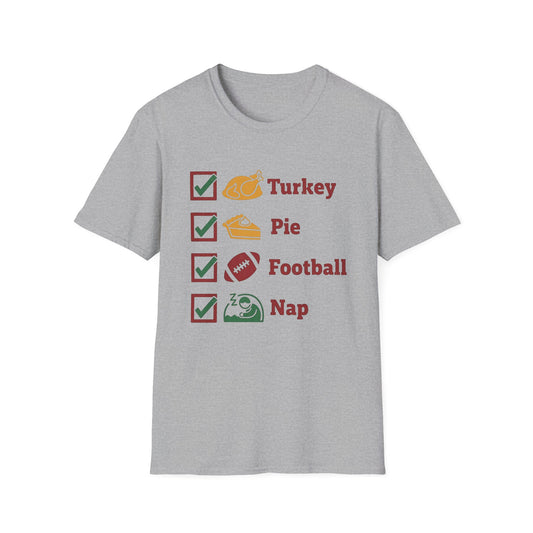 A051 - Turkey Pie Football Nap Thanksgiving Checklist T-Shirt